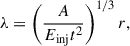 $$ \begin{aligned} \lambda = \left(\frac{A}{E_{\rm inj}t^2}\right)^{1/3} r, \end{aligned} $$