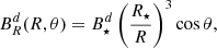 $$ \begin{aligned} B^{d}_R (R,\theta ) = B_\star ^{d} \left( \frac{R_\star }{R}\right)^3 \cos {\theta }, \end{aligned} $$