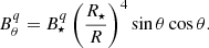 $$ \begin{aligned} B^{q}_{\theta } = B_\star ^{q} \left( \frac{R_\star }{R}\right)^4 \sin {\theta } \cos {\theta }. \end{aligned} $$