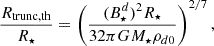 $$ \begin{aligned} \frac{R_{\rm trunc,th}}{R_{\star }} = \left(\frac{(B_{\star }^{d})^{2} R_{\star }}{32\pi GM_{\star }\rho _{d0}}\right)^{2/7}, \end{aligned} $$