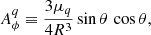$$ \begin{aligned} A^{q}_\phi \equiv \frac{3\mu _q}{4R^3}\sin {\theta }\,\cos \theta , \end{aligned} $$
