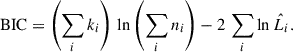 $$ \begin{aligned} {\mathrm{BIC}} = \left(\sum _{i} k_i \right)\,{\mathrm{ln}}\left(\sum _i n_i \right) - 2\, \sum _i {\mathrm{ln}}\,\hat{L_i} . \end{aligned} $$