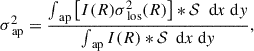 $$ \begin{aligned} \sigma ^2_\text{ ap} = \frac{\int _\text{ ap} \left[ I(R) \sigma _\text{ los}^2(R) \right] *\mathcal{S} \ \text{ d}x\text{ d}y}{\int _\text{ ap} I(R) *\mathcal{S} \ \text{ d}x\text{ d}y}, \end{aligned} $$