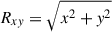 $ R_{x\mathit{y}} = \sqrt{x^{2} + \mathit{y}^{2}} $