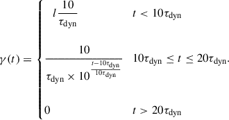 $$ \begin{aligned} \gamma (t) = \left\{ \begin{array}{c{\quad }l} \dfrac{10}{\tau _{\rm dyn}}&t < 10\tau _{\rm dyn} \\&\\ \dfrac{10}{\tau _{\rm dyn} \times 10^\frac{t - 10\tau _{\rm dyn}}{10\tau _{\rm dyn}}}&10\tau _{\rm dyn}\le t \le 20\tau _{\rm dyn}. \\&\\ 0&t > 20\tau _{\rm dyn} \end{array} \right. \end{aligned} $$
