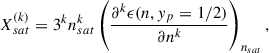 $$ \begin{aligned} X_{sat}^{(k)}=3^k n_{sat}^k \left(\frac{\partial ^k \epsilon (n, y_p=1/2)}{\partial n^k}\right)_{n_{sat}}, \end{aligned} $$