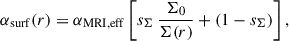 $$ \begin{aligned} \alpha _\mathrm{surf} (r)&= \alpha _\mathrm{MRI,eff} \left[ s_\Sigma \, \frac{\Sigma _\mathrm{0} }{\Sigma (r)}+(1-s_\Sigma ) \right] , \end{aligned} $$