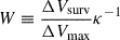 $ W\equiv \frac{\Delta V_{\mathrm{surv}}}{\Delta V_{\mathrm{max}}}\kappa^{-1} $