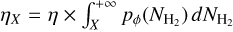$\eta_{X} = \eta \times \int_{X}^{+\infty} p_\phi(N_{\rm H_2}) \, dN_{\rm H_2}$