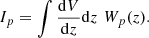 $$ \begin{aligned} I_p = \int \frac{\mathrm{d}V}{\mathrm{d}z}\mathrm{d}z \,\, W_p(z). \end{aligned} $$