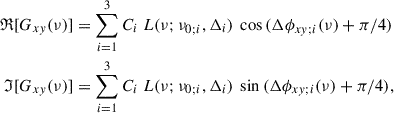 $$ \begin{aligned} \mathfrak{R} [G_{xy} (\nu )]&= \sum _{i = 1}^3 C_i \ L(\nu ; \nu _{0;i}, \Delta _i) \ \cos {(\Delta \phi _{xy;i} (\nu ) + \pi /4)}\nonumber \\ \mathfrak{I} [G_{xy} (\nu )]&= \sum _{i = 1}^3 C_i \ L(\nu ; \nu _{0;i}, \Delta _i) \ \sin {(\Delta \phi _{xy;i} (\nu ) + \pi /4)}, \end{aligned} $$