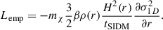 $$ \begin{aligned} L_{\rm emp} = -m_\chi \frac{3}{2}\beta \rho (r) \frac{H^2(r)}{t_{\rm SIDM}} \frac{\partial \sigma _{1D}^2}{\partial r} . \end{aligned} $$