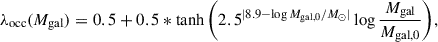$$ \begin{aligned} \lambda _{\rm occ}(M_{\rm gal}) = 0.5 +0.5*\tanh {\left(2.5^{|8.9-\log {M_{\rm gal, 0}/M_{\odot }}|}\log \frac{M_{\rm gal}}{M_{\rm gal, 0}}\right)}, \end{aligned} $$