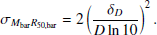 $$ \begin{aligned} \sigma _{M_{\rm bar}R_{\rm 50,bar}} = 2 \left(\frac{\delta _D}{D \ln 10}\right)^2. \end{aligned} $$