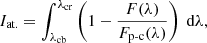 $$ \begin{aligned} I_\text{at.} = \int _{\lambda _\text{cb}}^{\lambda _\text{cr}} \left(1 - \frac{F(\lambda )}{F_\text{p-c}(\lambda )}\right) \text{ d} \lambda , \ \ \ \end{aligned} $$