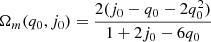$$ \begin{aligned} \Omega _m (q_0, j_0) = \frac{2(j_0 - q_0 - 2q_0^2)}{1 + 2j_0 - 6q_0} \end{aligned} $$