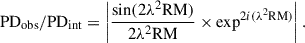 $$ \begin{aligned} \mathrm{PD}_{\rm obs} / \mathrm{PD}_{\rm int} = \left| \frac{\sin (2 \lambda ^2\mathrm{RM})}{2\lambda ^2\mathrm{RM}} \times \exp ^{2i(\lambda ^2\mathrm{RM})}\right|. \end{aligned} $$