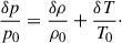 $$ \begin{aligned} \frac{\delta p}{p_0} = \frac{\delta \rho }{\rho _0} + \frac{\delta T}{T_0}\cdot \end{aligned} $$