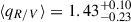 $ {\langle}q_{R/V}{\rangle} = 1.43^{+0.10}_{-0.23} $