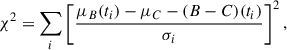 $$ \begin{aligned} \chi ^2 = \sum _i\left[\frac{\mu _B(t_i)-\mu _C-(B-C)(t_i)}{\sigma _i}\right]^2, \end{aligned} $$
