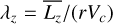 ${\lambda _z} = \overline {{L_z}} /\left( {r{V_c}} \right)$