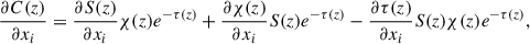 $$ \begin{aligned} \frac{\partial C(z)}{\partial x_i} = \frac{\partial S(z)}{\partial x_i}\chi (z)e^{-\tau (z)}+\frac{\partial \chi (z)}{\partial x_i}S(z)e^{-\tau (z)}-\frac{\partial \tau (z)}{\partial x_i}S(z)\chi (z)e^{-\tau (z)}, \end{aligned} $$