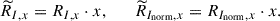 $$ \begin{aligned} \widetilde{R}_{I,x}=R_{I,x}\cdot x, \qquad \widetilde{R}_{I_{\rm norm},x}=R_{I_{\rm norm},x}\cdot x. \end{aligned} $$