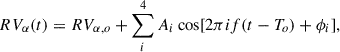 $$ \begin{aligned} RV_{\alpha }(t) = RV_{\alpha ,o} + \sum _i^4 {A_i \cos [2\pi if (t-T_o) +\phi _i ]}, \end{aligned} $$