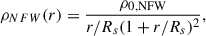 $$ \begin{aligned} \rho _{NFW}(r) = \frac{\rho _{0,\mathrm {NFW}}}{r/R_s(1+r/R_s)^2}, \end{aligned} $$