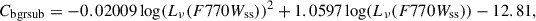 $$ \begin{aligned} C_{\rm bgrsub} =-0.02009\log (L_{\nu }(F770W_{\rm ss}))^2 +1.0597\log (L_{\nu }(F770W_{\rm ss})) -12.81, \end{aligned} $$