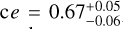 $\mathrm{c}\left(e=0.67_{-0.06}^{+0.05}\right)$