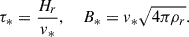 $$ \begin{aligned} \tau _{*}=\frac{H_r}{v_{*}}, \ \ \ \ B_{*}=v_{*} \sqrt{4\pi \rho _r}. \end{aligned} $$