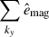 $ \sum_{k_y}\hat{e}_{\mathrm{mag}} $