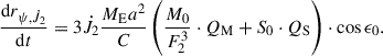 $$ \begin{aligned} \frac{\mathrm{d}{r_{\psi ,\dot{J}_2}}}{\mathrm{d}t} = 3\dot{J}_2\frac{M_{\rm E}a^2}{C}\left(\frac{M_0}{F_2^3}\cdot Q_{\rm M} +S_0\cdot Q_{\rm S}\right)\cdot \cos \epsilon _0. \end{aligned} $$