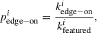$$ p^{i}_{\rm edge-on} = \frac{k^{i}_{\rm edge-on}}{k^{i}_{\rm featured}}, $$