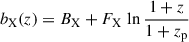 $$ \begin{aligned} b_{\rm X}(z) = B_{\rm X} + F_{\rm X} \, \ln \frac{1+z}{1+z_{\rm p}} \end{aligned} $$