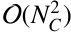 $O\left( {N_C^2} \right)$