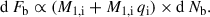 $$ \begin{aligned} \mathrm{d\,}F_\mathrm{ b} \propto (M_\mathrm{ 1,i} + M_\mathrm{ 1,i} \, q_\mathrm{ i} ) \times \mathrm{d\,}N_{\rm b}. \end{aligned} $$