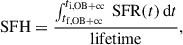 $$ \begin{aligned} \mathrm{SFH} = \frac{\int _{t_\mathrm{f,OB+cc} }^{t_\mathrm{i,OB+cc} }\, \mathrm{SFR} (t)\, \mathrm{d} t}{\mathrm{lifetime} }, \end{aligned} $$