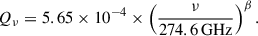 $$ \begin{aligned} Q_\nu = 5.65 \times 10^{-4} \times \left(\frac{\nu }{274.6\,\mathrm{GHz} }\right)^\beta . \end{aligned} $$