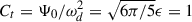 $ C_t=\Psi_0/\omega_d^2= \sqrt{6\pi/5}\epsilon=1 $
