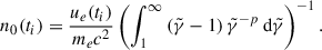 $$ \begin{aligned} n_0(t_i) = \frac{u_e(t_i)}{m_e c^2}\left(\int _{1}^{\infty }\left(\tilde{\gamma }-1\right) \tilde{\gamma }^{-p}\,\mathrm{d}\tilde{\gamma }\right)^{-1}. \end{aligned} $$
