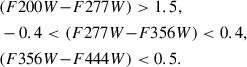 $$ \begin{aligned} \begin{aligned}&(F200W{-}F277W)>1.5,\\&-0.4 < (F277W{-}F356W) < 0.4,\\&(F356W{-}F444W) < 0.5.\\ \end{aligned} \end{aligned} $$