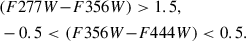 $$ \begin{aligned} \begin{aligned}&(F277W{-}F356W)>1.5,\\&-0.5 < (F356W{-}F444W) < 0.5. \end{aligned} \end{aligned} $$