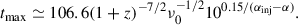 $$ \begin{aligned} t_{\rm max}\simeq 106.6(1+z)^{-7/2}\nu _0^{-1/2}10^{0.15/(\alpha _{\rm inj}-\alpha )}. \end{aligned} $$