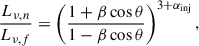 $$ \begin{aligned} \frac{L_{\nu ,n}}{L_{\nu ,f}}=\left(\frac{1+\beta \cos \theta }{1-\beta \cos \theta }\right)^{3+\alpha _{\rm inj}}, \end{aligned} $$