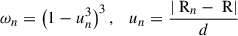 $$ \begin{aligned} \omega _n = \left( 1 - u_n^3 \right)^3, \quad u_n = \frac{| \text{ R}_{n} - \text{ R} |}{d} \end{aligned} $$
