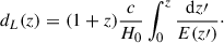 $$ \begin{aligned} d_L(z) = (1+z)\frac{c}{H_0}\int _{0}^{z}\frac{\mathrm{d}z\prime }{E(z\prime )}\cdot \end{aligned} $$