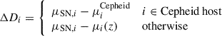 $$ \begin{aligned} \Delta D_i = {\left\{ \begin{array}{ll} \mu _{\mathrm{SN} ,i}-\mu _i^{\mathrm{Cepheid}}&{i \in \mathrm{Cepheid\,host}}\\ \mu _{\mathrm{SN} ,i}-\mu _i(z)&\mathrm{otherwise} \end{array}\right.} \end{aligned} $$