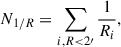 $$ \begin{aligned} N_{1/R} = \sum _{i, R < 2\prime } \frac{1}{R_i}, \end{aligned} $$